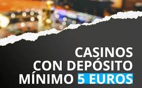 Casinò Online con Deposito Minimo Gioca e Vinci con Solo 5 Euro Casinò Online con Deposito Minimo Gioca e Vinci con Solo 5 Euro
